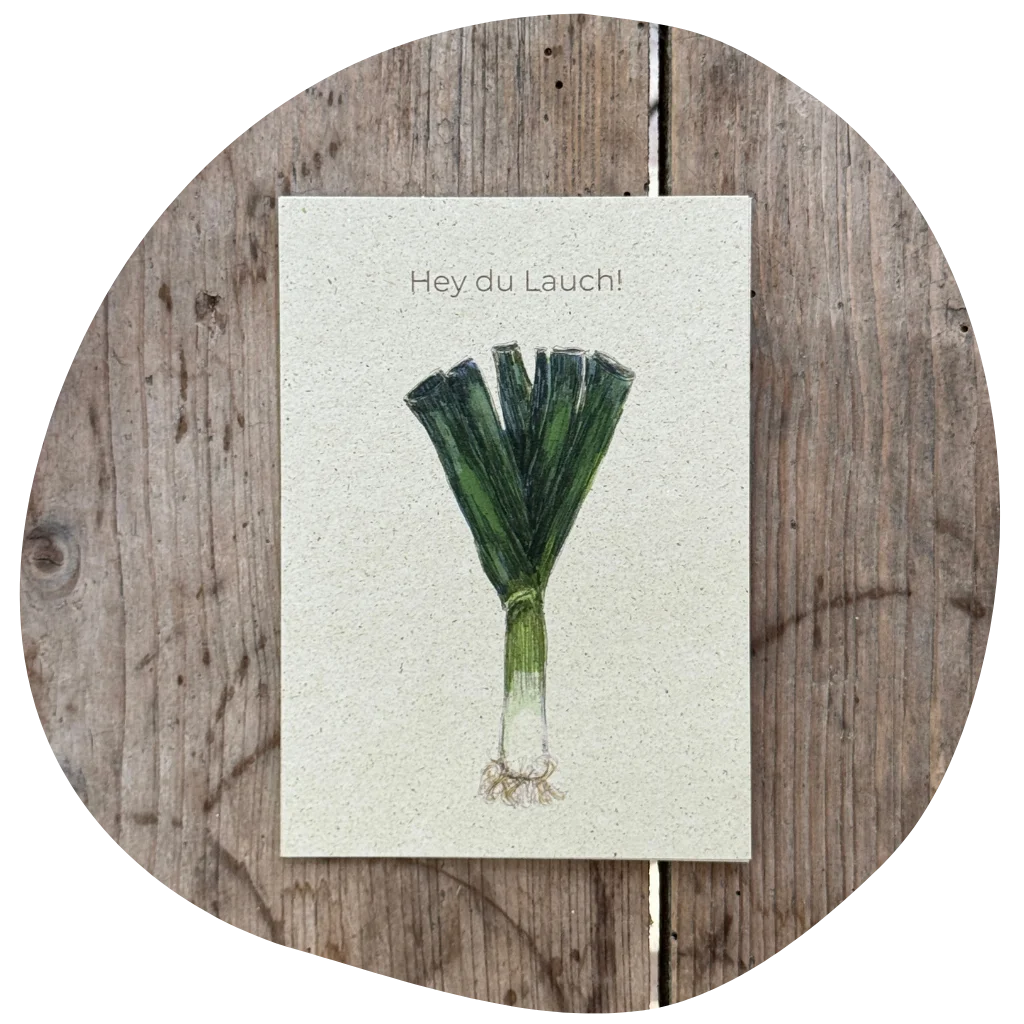 Hey du Lauch Postkarte aus Graspier